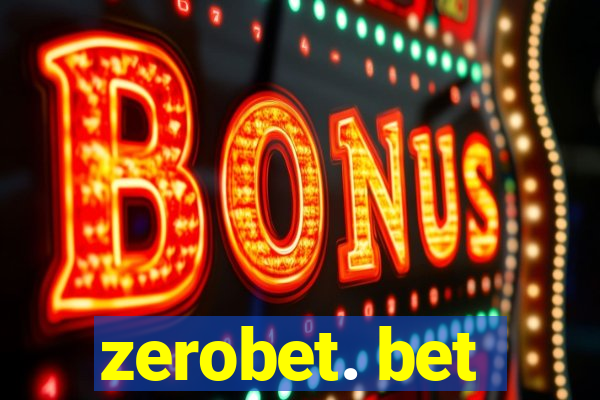 zerobet. bet